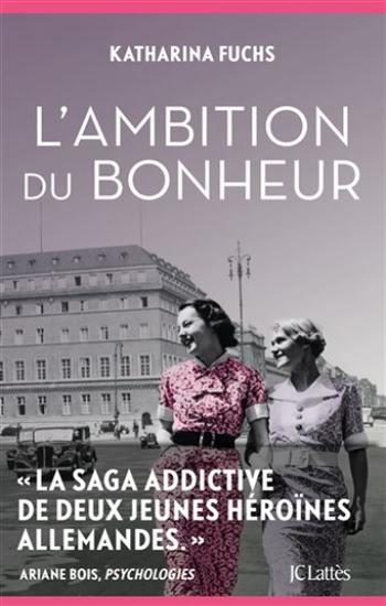 FUCHS, Katharina: L'ambition du bonheur