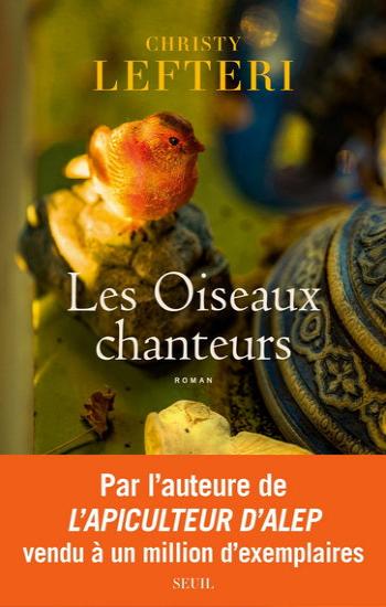 LEFTERI, Christy: Les oiseaux chanteurs