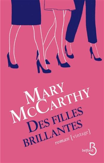 McCARTHY, Mary: Des filles brillantes