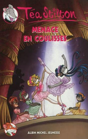 STILTON, Téa: Menace en coulisse Tome 14