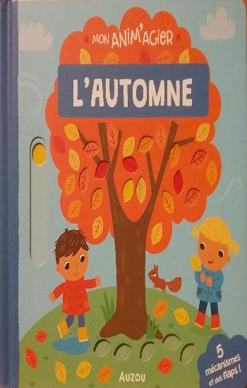 GALLOWAY, Fhiona: Mon anim'agier : L'automne