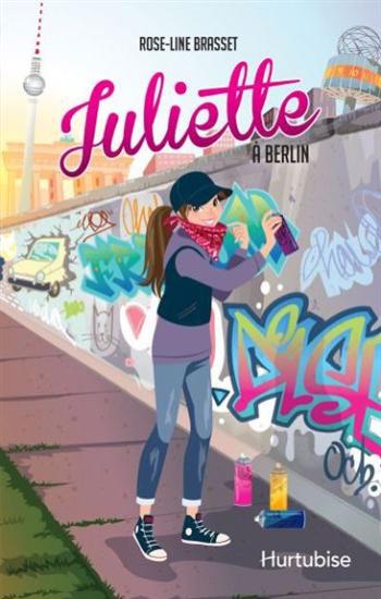 BRASSET, Rose-Line: Juliette à Berlin
