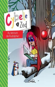 SAMPAR: Cybelle et Zed - Au secours de Rudolphe !