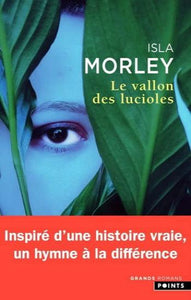 MORLEY, Isla: Le vallon des lucioles