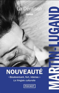 MARTIN-LUGAND, Agnès: La Déraison