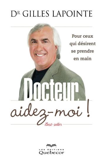 LAPOINTE, Gilles: Docteur, aidez-moi !