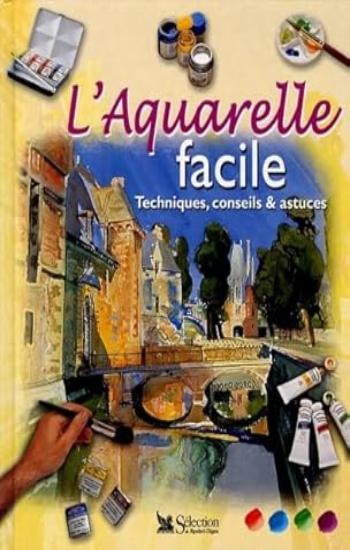 COLLECTIF: L'Aquarelle facile