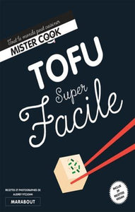 FITZJOHN, Audrey: Tofu super facile