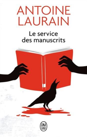 LAURAIN, Antoine: Le service des manuscrits