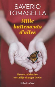 TOMASELLA, Saverio: Mille battements d'ailes