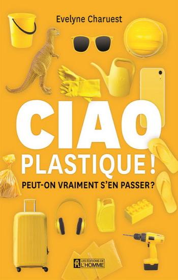 CHARUEST, Evelyne: Ciao plastique