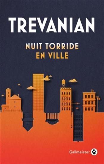 TREVANIAN: Nuit torride en ville