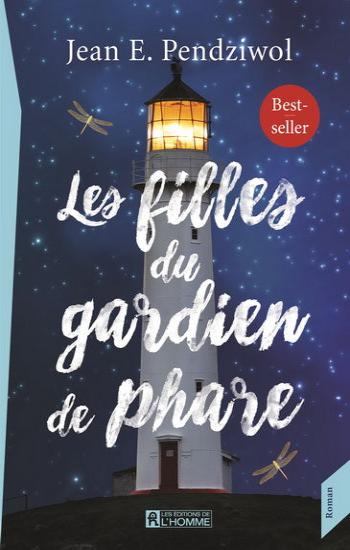 PENDZIWOL, Jean E.: Les filles du gardien de phare