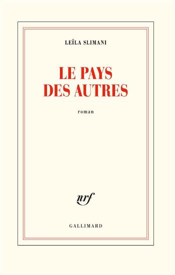 SLIMANI, Leïla: Le pays des autres