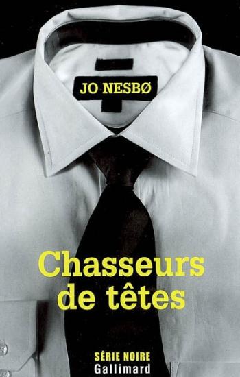 NESBO, Jo: Chasseurs de tête