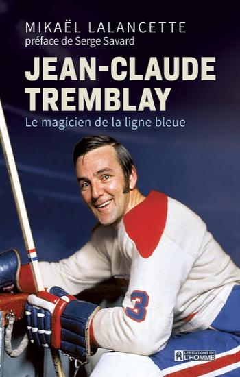 LALANCETTE, Mikaël: Jean-Claude Tremblay