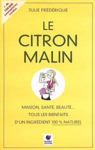 FRÉDÉRIQUE, Julie: Le citron malin