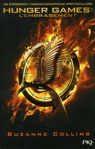 COLLINS, Suzanne: Hunger Games Tome 2 : L'Embrasement