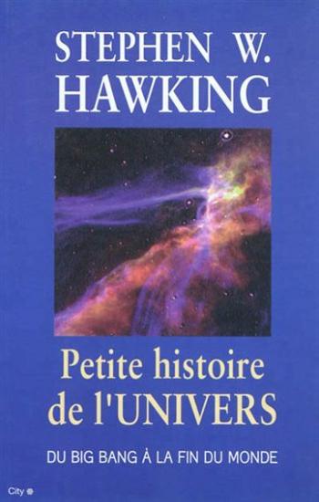 HAWKING, Stephen W. : Petite histoire de l'univers