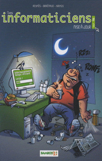 REYNÈS; BRRÉMAUD; KRINGS: Les informaticiens Tome 3 : Mise à jour