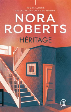 ROBERTS, Nora: Héritage