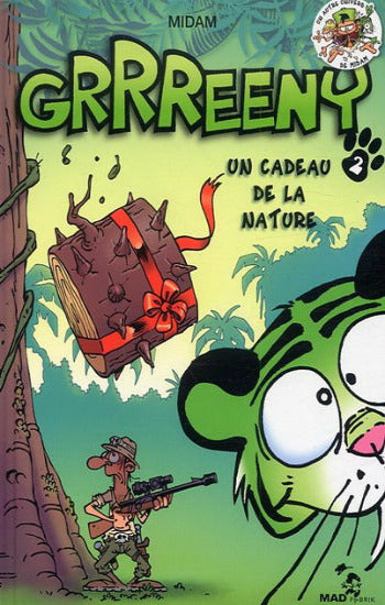 MIDAM: Grrreeny Tome 2 : Un cadeau de la nature
