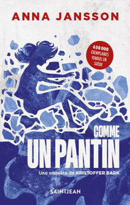 JANSSON, Anna: Comme un pantin