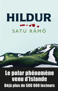 RÄMÖ, Satu: Hildur