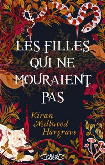 HARGRAVE, Kiran Millwood: Les filles qui ne mouraient pas