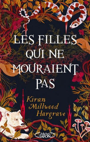 HARGRAVE, Kiran Millwood: Les filles qui ne mouraient pas