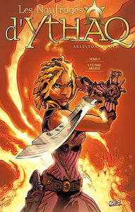 ARLESTON; FLOCH: Les Naufragés d'Ythaq Tome 5 : L'ultime arcane