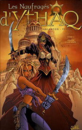 ARLESTON; FLOCH: Les Naufragés d'Ythaq Tome 2 : Ophyde la géminée