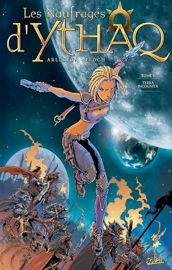 ARLESTON; FLOCH: Les Naufragés d'Ythaq Tome 1 : Terra Incognita