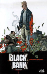 COLLECTIF: Black Bank Tome 1 : Business Clan