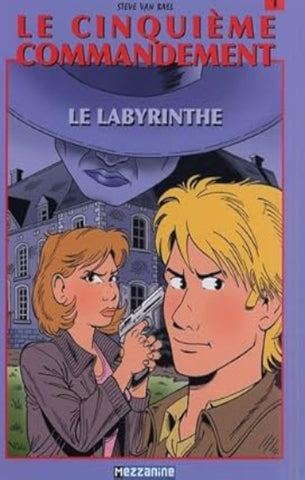 VAN BAEL: Le cinquième commandement Tome 1 : Le labyrinthe