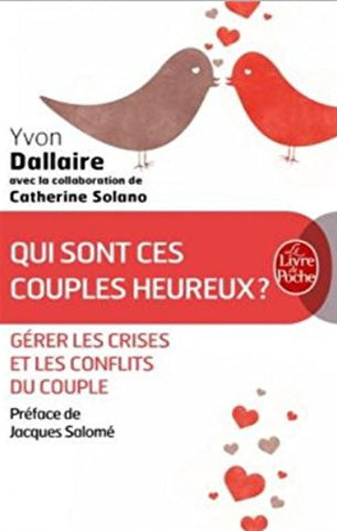 DALLAIRE, Yvon: Qui sont ces couples heureux ?