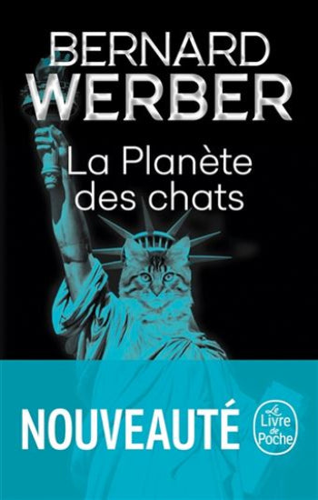 WERBER, Bernard: La Planète des chats