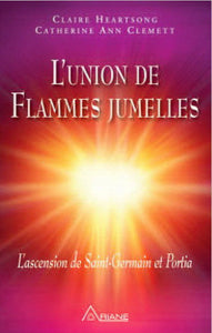 HEARTSONG, Claire; CLEMETT, Catherine Ann: L'union de flammes jumelles (CD inclus)
