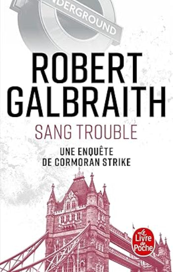 GALBRAITH, Robert: Sang trouble