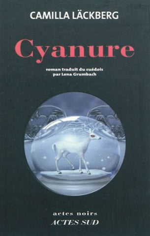 LÄCKBERG, Camilla: Cyanure