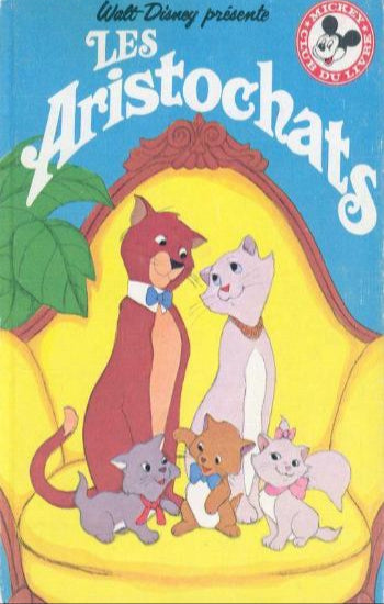COLLECTIF: Mickey club du livre Disney - Les Aristochats