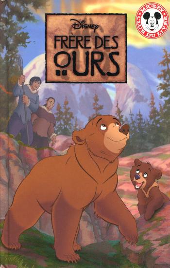 COLLECTIF: Mickey club du livre - Mon frère l'ours