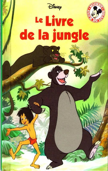 COLLECTIF: Mickey club du livre Disney - Le livre de la jungle