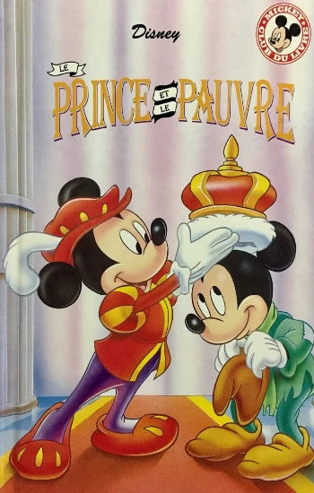 COLLECTIF: Mickey club du livre Disney - Le prince et le pauvre
