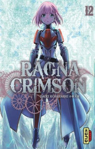 KOBAYASHI, Daiki:  Ragna Crimson  Tome 12