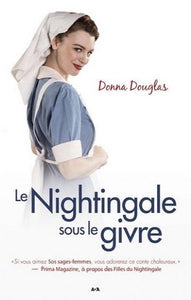 DOUGLAS, Donna: Le Nightingale sous le givre Tome 7