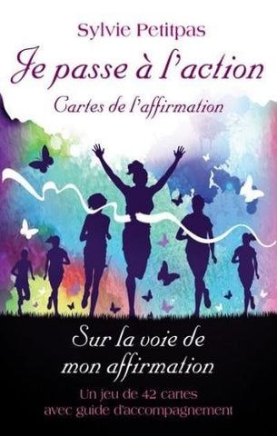 PETITPAS, Sylvie: Je passe à l'action ! Cates de l'affirmation (Coffret de 42 cartes)