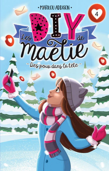 ADDISON, Marilou: Les DIY de Maëlie Tome 4 : Des poux dans la tête