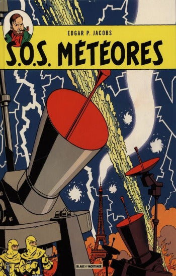 JACOBS, Edgar P.: Les aventures de Blake et Mortimer Tome 8 : S.O.S. Météores