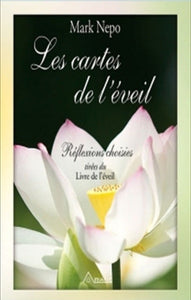 NEPO, Mark: Les cartes de l'éveil (Coffret de 52 cartes)